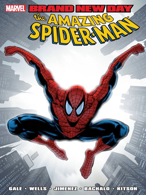 Titeldetails für The Amazing Spider-Man (1963): Brand New Day, Volume 2 nach Bob Gale - Verfügbar